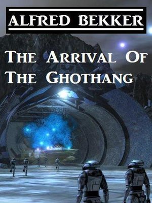 cover image of The Arrival of the Ghothang
